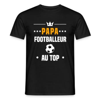 papa footballeur au top cadeau papa football - T-shirt homme - noir - Devant - AI Model Male 178 light (178cm)