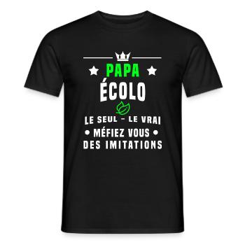 papa écolo méfiez vous imitations écologie - T-shirt homme - noir - Devant - AI Model Male 178 light (178cm)