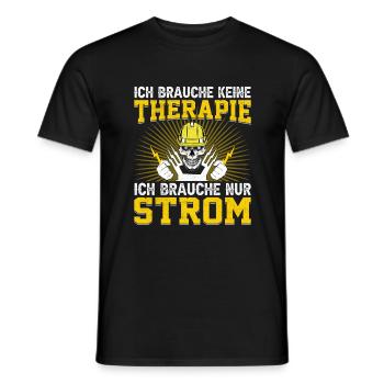 Ich Brauche keine Therapie Elektriker Geschenk - Männer T-Shirt - Schwarz - Vorne - AI Model Male 178 light (178cm)