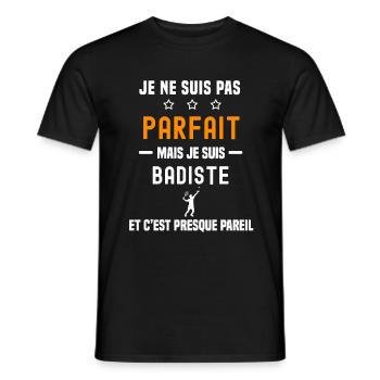 badminton pas parfait mais badiste homme - T-shirt homme - noir - Devant - AI Model Male 178 light (178cm)