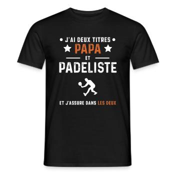 j'ai deux titres papa et padeliste padel - T-shirt homme - noir - Devant - AI Model Male 178 light (178cm)