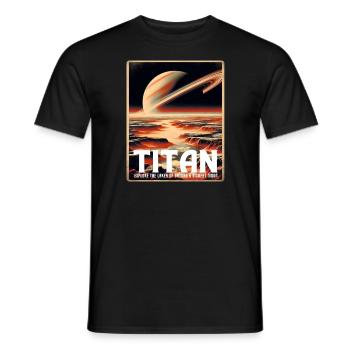 Titan Saturn Mond Sonnensystem Reiseposter - Männer T-Shirt - Schwarz - Vorne - AI Model Male 178 light (178cm)