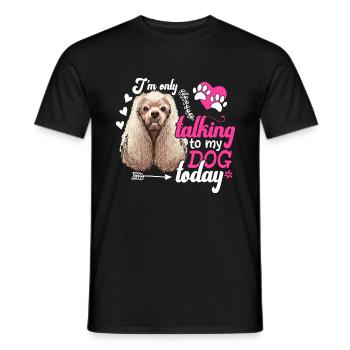 Cocker Spaniel Je ne parle qu’au plaisir du chien - T-shirt homme - noir - Devant - AI Model Male 178 light (178cm)