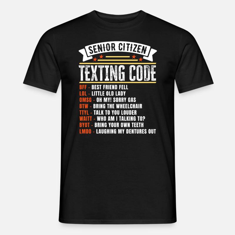 Lustiges Senioren-SMS-Code-Geschenk für - Männer T-Shirt - Schwarz