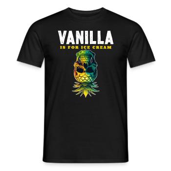 Vanilla is for Ice Cream - Men's T-Shirt - black - Front - AI Model Male 178 light (178cm)