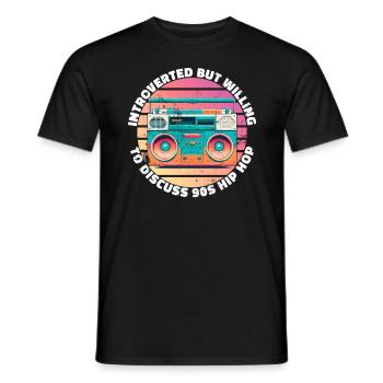 introverted but willing to discuss 90s Hip Hop - Men's T-Shirt - black - Front - AI Model Male 178 light (178cm)