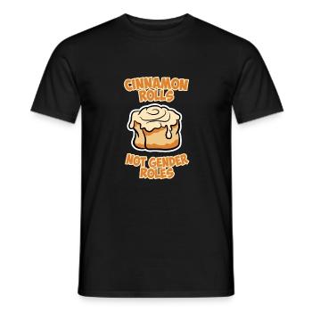 Zimtrolle Cinnamon Rolls Gender Roles Ladies Mens - Men's T-Shirt - black - Front - AI Model Male 178 light (178cm)