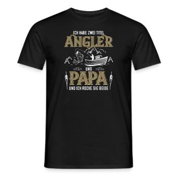 Ich habe zwei Titel Angler und Papa Angeln Angel - Männer T-Shirt - Schwarz - Vorne - AI Model Male 178 light (178cm)