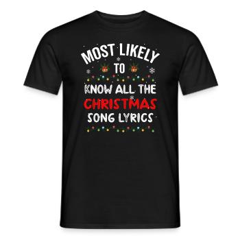 Le plus susceptible de connaître toutes les paroles de la chanson de Noël - T-shirt homme - noir - Devant - AI Model Male 178 light (178cm)