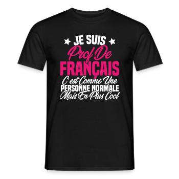 Je suis prof de français Cadeau Prof - T-shirt homme - noir - Devant - AI Model Male 178 light (178cm)