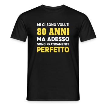 Cela a pris 80 ans mais aujourdhui je suis parfait - T-shirt homme - noir - Devant - AI Model Male 178 light (178cm)