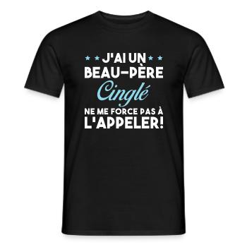 Beau Père Cinglé Citation Humour - T-shirt homme - noir - Devant - AI Model Male 178 light (178cm)