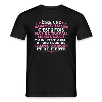 Maman Célibataire 2fois plus dAmour Fête des Mères - T-shirt homme - noir - Devant - AI Model Male 178 light (178cm)