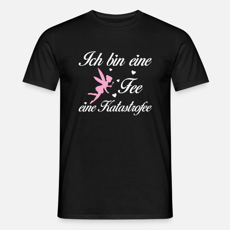 Ich bin eine Fee eine Katastrofee - Männer T-Shirt - Schwarz