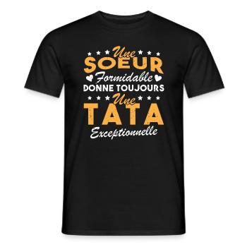 Une sœur formidable donne une tata exceptionnelle - T-shirt homme - noir - Devant - AI Model Male 178 light (178cm)