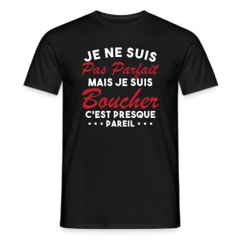 Je Ne Suis Pas Parfaite Mais Je Suis Boucher - T-shirt homme - noir - Devant - AI Model Male 178 light (178cm)