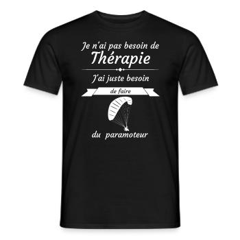 Paramoteur - Je n'ai pas besoin de thérapie - T-shirt homme - noir - Devant - AI Model Male 178 light (178cm)
