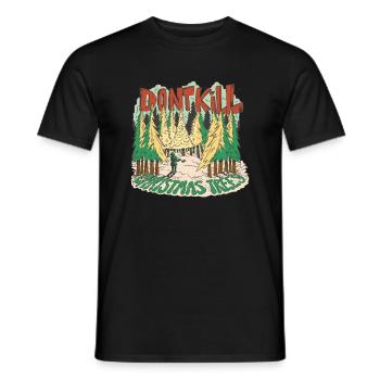 Don’t kill Christmas Trees Weihnachten xmas Axt - Männer T-Shirt - Schwarz - Vorne - AI Model Male 178 light (178cm)