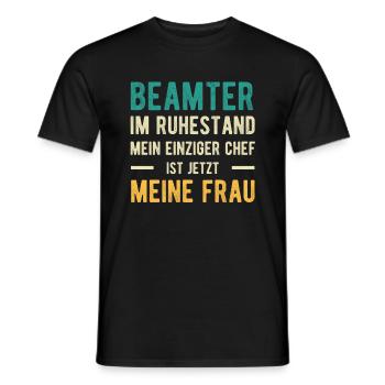 Beamter Spruch Ehe Humor - Männer T-Shirt - Schwarz - Vorne - AI Model Male 178 light (178cm)