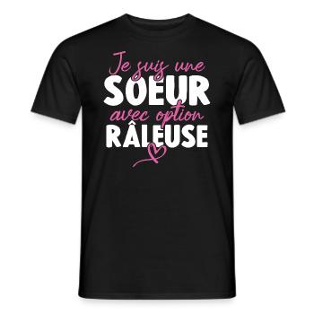 Je suis une soeur avec option Râleuse - T-shirt homme - noir - Devant - AI Model Male 178 light (178cm)