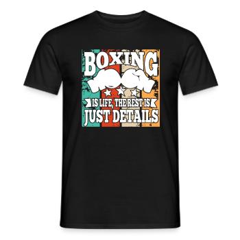 Boxer quote boxing is life rest is details - Men's T-Shirt - black - Front - AI Model Male 178 light (178cm)