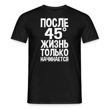 Das Leben beginnt erst nach 45 Spruch auf - Männer T-Shirt - Schwarz - Vorne - AI Model Male 178 light (178cm)