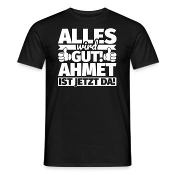 Ahmet Vorname Geschenk lustiger Spruch - Männer T-Shirt - Schwarz - Vorne - AI Model Male 178 light (178cm)
