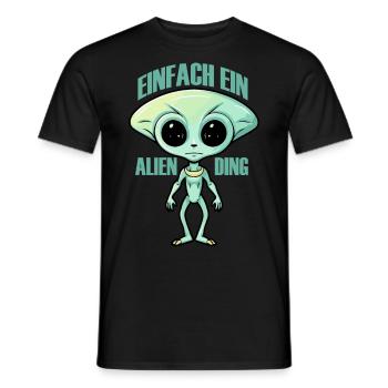 Just an Alien Thing, Humor, Fun, Fun, Aliens, - Men's T-Shirt - black - Front - AI Model Male 178 light (178cm)