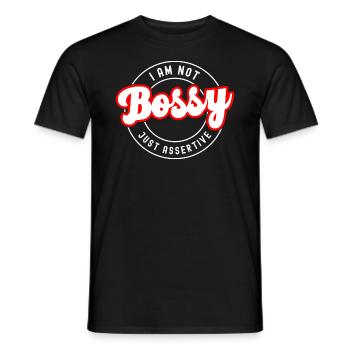 Not Bossy Just Assertive Funny Saying - Men's T-Shirt - black - Front - AI Model Male 178 light (178cm)
