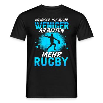 Weniger Arbeiten Mehr Rugby Rugbyspieler - Männer T-Shirt - Schwarz - Vorne - AI Model Male 178 light (178cm)