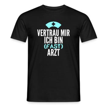 Fast Arzt Lustig Geschenk - Männer T-Shirt - Schwarz - Vorne - AI Model Male 178 light (178cm)