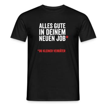 Abschied Kollege Verräter Lustiges Geschenk - Männer T-Shirt - Schwarz - Vorne - AI Model Male 178 light (178cm)