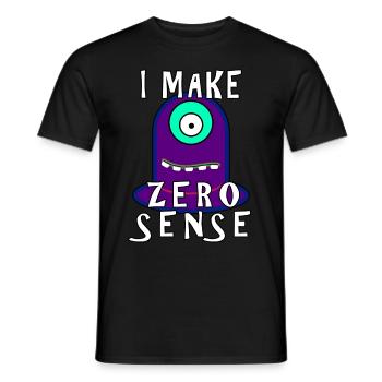 I Make Zero Sense - Men's T-Shirt - black - Front - AI Model Male 178 light (178cm)