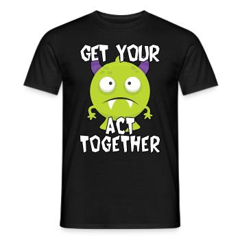 Reißen Sie sich zusammen - Männer T-Shirt - Schwarz - Vorne - AI Model Male 178 light (178cm)