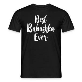 Best Babushka Ever Saying for Russian Grandma Russians - Men's T-Shirt - black - Front - AI Model Male 178 light (178cm)