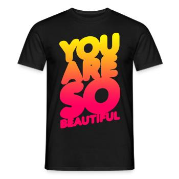 You are so beautiful (gradation) - Men's T-Shirt - black - Front - AI Model Male 178 light (178cm)