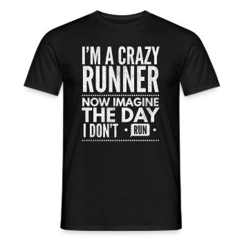 I'm A Crazy Runner - Running Lover Run - Männer T-Shirt - Schwarz - Vorne - AI Model Male 178 light (178cm)