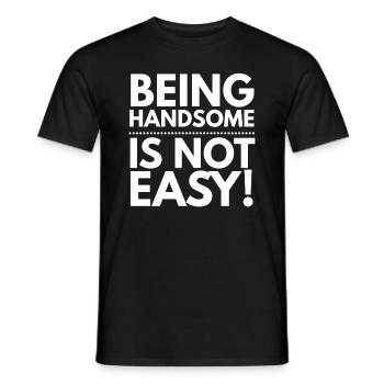 Être beau n'est pas facile - Sarcasme drôle - T-shirt homme - noir - Devant - AI Model Male 178 light (178cm)