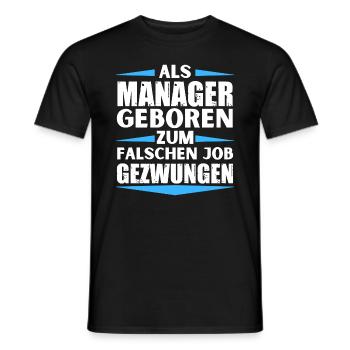 Le gestionnaire a atterri dans le mauvais emploi - T-shirt homme - noir - Devant - AI Model Male 178 light (178cm)