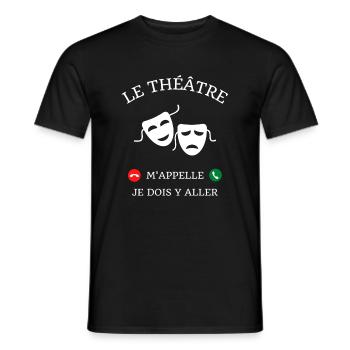 theatre m'appelle humour theatre femme drole - T-shirt homme - noir - Devant - AI Model Male 178 light (178cm)