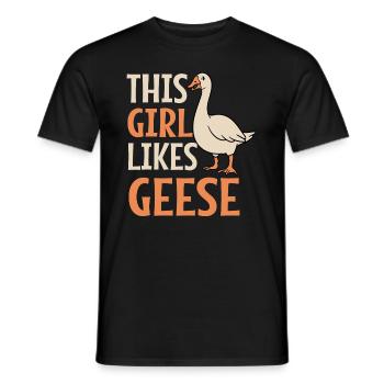 Mädchen mag Gänse ironischer Spruch niedlicher - Männer T-Shirt - Schwarz - Vorne - AI Model Male 178 light (178cm)