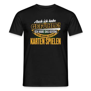 KARTEN SPIELEN - Ich habe auch Gefühle - Männer T-Shirt - Schwarz - Vorne - AI Model Male 178 light (178cm)