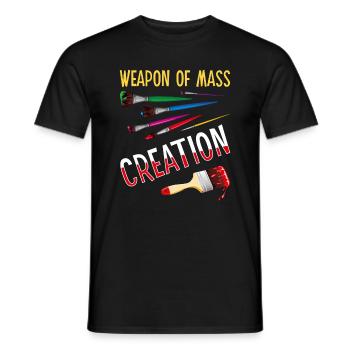 Weapons Of Mass Creation Funny Art Supply Artist P - Men's T-Shirt - black - Front - AI Model Male 178 light (178cm)