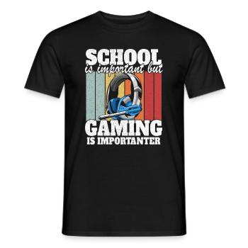 School Is Important But Gaming Is Importanter - Men's T-Shirt - black - Front - AI Model Male 178 light (178cm)