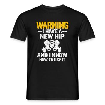Hanche OP Chirurgie Récupération Drôle Nouvelle hanche - T-shirt homme - noir - Devant - AI Model Male 178 light (178cm)