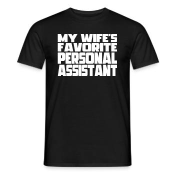 My Wife's favorite Personal Assistant Husband - Men's T-Shirt - black - Front - AI Model Male 178 light (178cm)