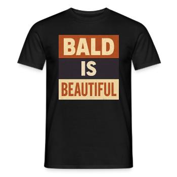 Männer Glatze Geschenkidee Bald Is Beautiful - Männer T-Shirt - Schwarz - Vorne - AI Model Male 178 light (178cm)