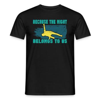 Breakdance BBoy Night nous appartient - T-shirt homme - noir - Devant - AI Model Male 178 light (178cm)