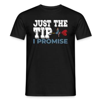 Darts Funny Just the Tip I Promise Darts Player - Männer T-Shirt - Schwarz - Vorne - AI Model Male 178 light (178cm)