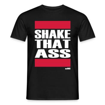 SHAKE THAT ASS - Männer T-Shirt - Schwarz - Vorne - AI Model Male 178 light (178cm)